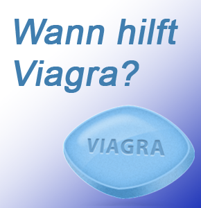 wann hilft viagra